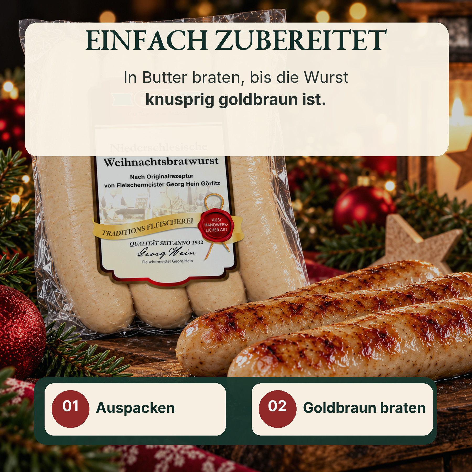 Zubereitungshinweis: Weihnachtsbratwurst in Butter goldbraun braten